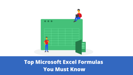 Top Microsoft Excel Formulas You Must Know